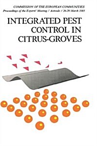 Integrated Pest Control in Citrus Groves (Hardcover)