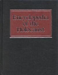 Encyclopedia of the Holocaust (Hardcover)