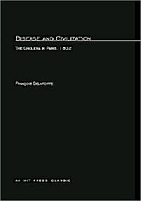 Disease and Civilization (Paperback, Reprint)