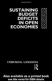 Sustaining Domestic Budget Deficits in Open Economies (Hardcover)