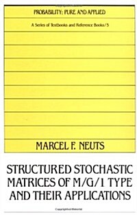 Structured Stochastic Matrices of M/G/1 Type and Their Applications (Hardcover)