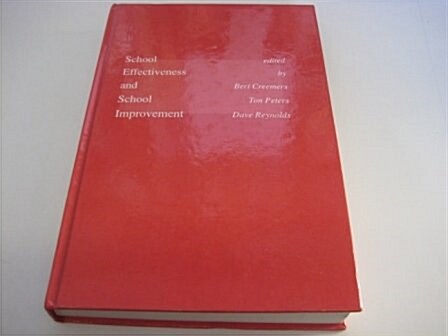 School Effectiveness and School Improvement (Hardcover)