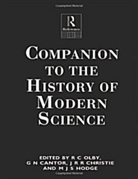 Companion to the History of Modern Science (Hardcover)