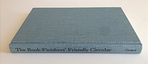 The Book-Finishers Friendly Circular (Hardcover)