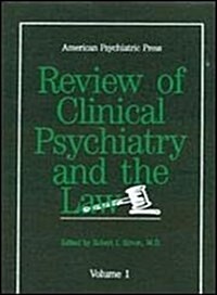 American Psychiatric Press Review of Clinical Psychiatry and the Law (Hardcover)