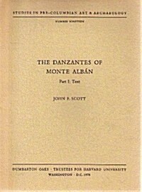 The Danzantes of Monte Alb? (Paperback)