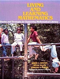 Living and Learning Mathematics (Paperback)
