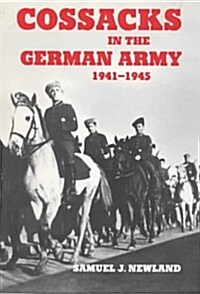 Cossacks in the German Army 1941-1945 (Hardcover)
