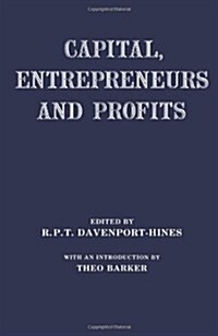 Capital, Entrepreneurs and Profits (Hardcover)