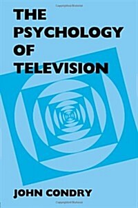 The Psychology of Television (Paperback)