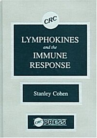 The Role of Lymphokines in the Immune Response (Hardcover)