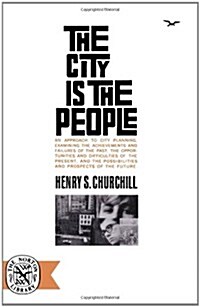 The City Is the People (Paperback)