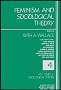 Feminism and Sociological Theory (Paperback)