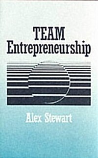 Team Entrepreneurship (Paperback)