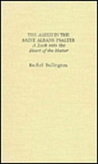 The Alexis in the Saint Albans Psalter (Hardcover)