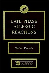 Late Phase Allergic Reactions (Hardcover)