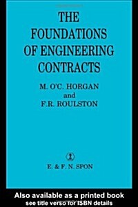The Foundations of Engineering Contracts (Hardcover)