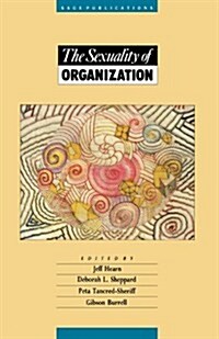 The Sexuality of Organization (Paperback)