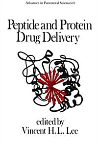 Peptide and Protein Drug Delivery (Hardcover)