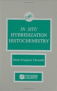 In Situ Hybridization Histochemistry (Hardcover)