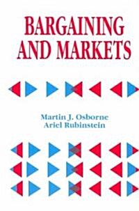 Bargaining and Markets (Hardcover)
