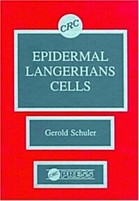 Epidermal Langerhans Cells (Hardcover)