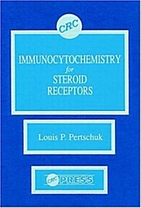 Immunocytochemistry for Steroid Receptors (Hardcover)