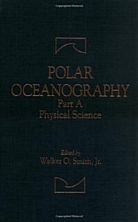 Polar Oceanography (Hardcover)