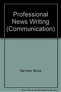 Professional News Writing (Paperback)