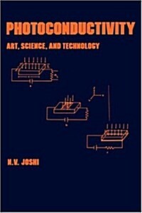 Photoconductivity: Art: Science & Technology (Hardcover)