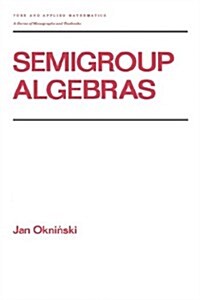 Semigroup Algebras (Hardcover)