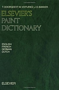 Elseviers Paint Dictionary in Four Languages (Hardcover)