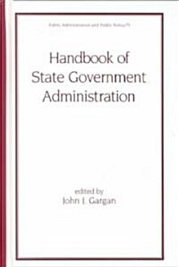 Handbook of State Government Administration (Hardcover)