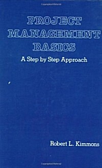 Project Management Basics (Hardcover)