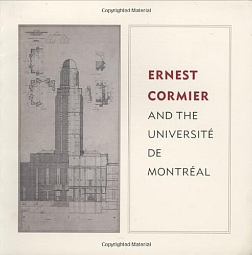 Ernest Cormier and the Universite De Montreal (Paperback)