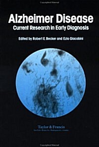Alzheimers Disease: Current Research in Early Diagnosis (Hardcover)