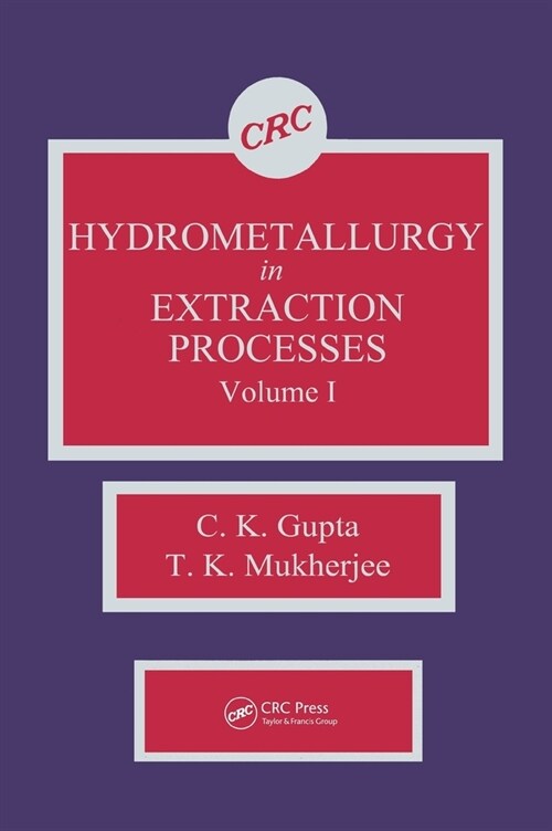 Hydrometallurgy in Extraction Processes (Hardcover, Volume I)