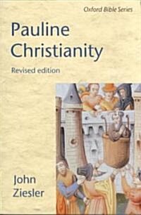 [중고] Pauline Christianity (Paperback, Revised ed)