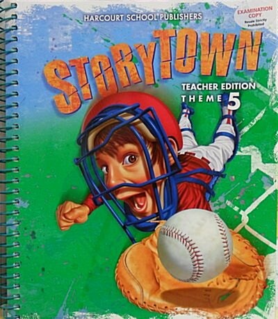 Story Town Grade 4 : Winning Catch Theme 5 (Teachers Edition)