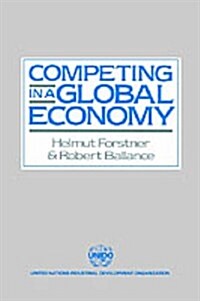 Competing in a Global Economy : An Empirical Study on Trade and Specialization (Hardcover)