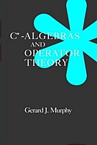 C*-Algebras and Operator Theory (Hardcover)