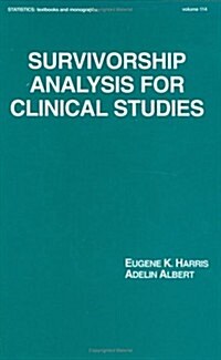 Survivorship Analysis for Clinical Studies (Hardcover)