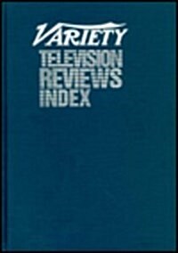Variety Television Reviews, 1923-1990: Index (Hardcover)