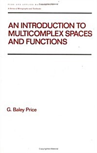 An Introduction to Multicomplex SPates and Functions (Hardcover)