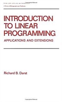 Introduction to Linear Programming: Applications and Extensions (Hardcover)