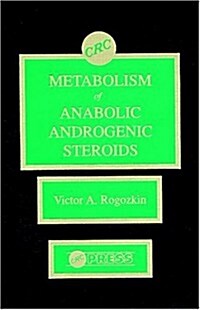 Metabolism of Anabolic-Androgenic Steroids (Hardcover)
