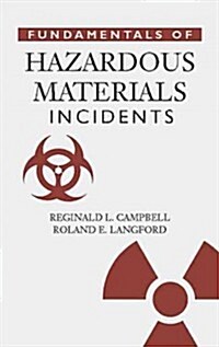 Fundamentals of Hazardous Materials Incidents (Hardcover)