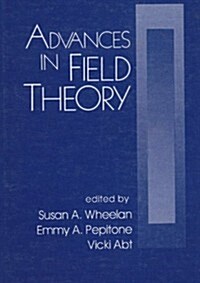 Advances in Field Theory (Hardcover)