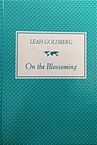On the Blossoming (Hardcover)