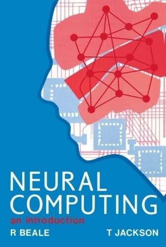 Neural Computing - An Introduction (Paperback)